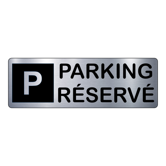 Plaque Parking Réservé – Signalétique Gravée Professionnelle