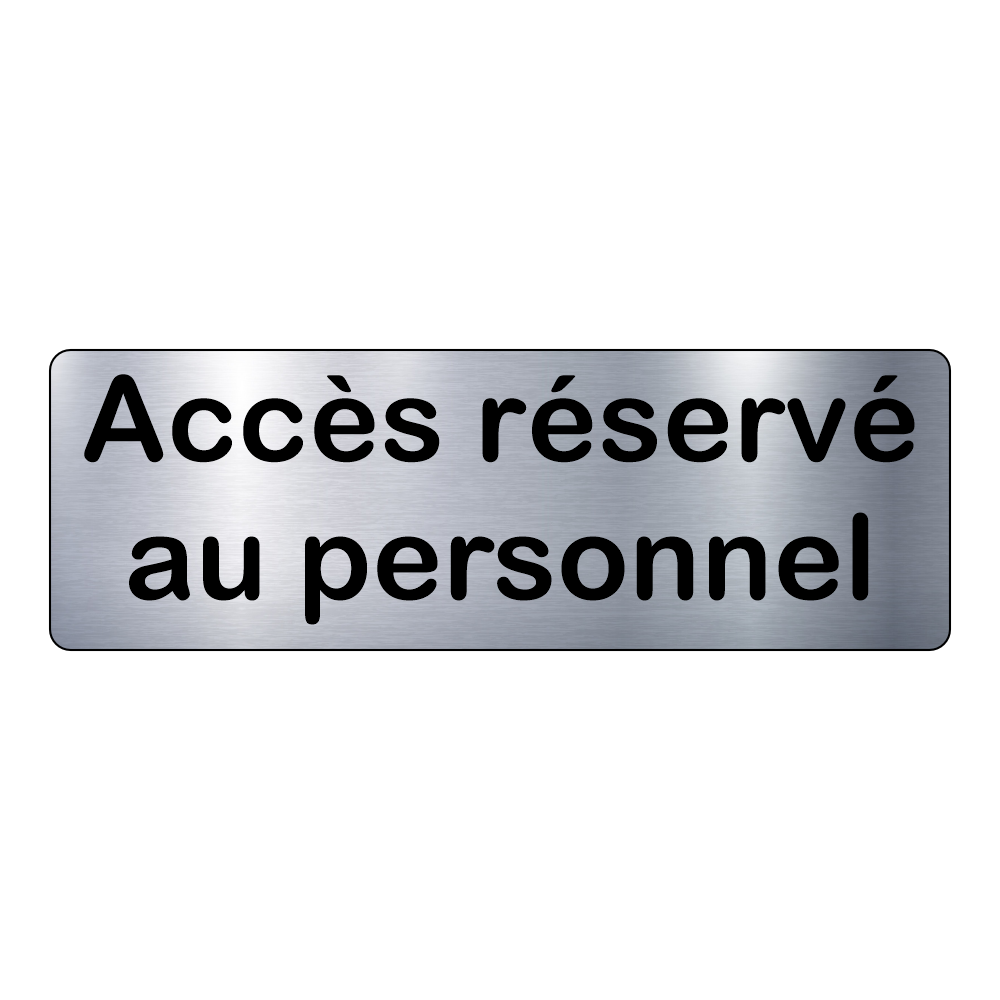 Plaque Accès Réservé – Signalétique Adhésive Gravée - PlaquesAgraver.fr
