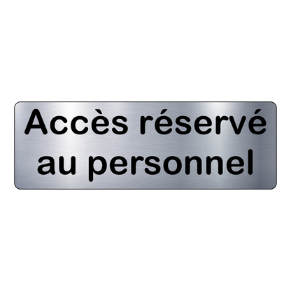 Plaque Accès Réservé – Signalétique Adhésive Gravée - PlaquesAgraver.fr