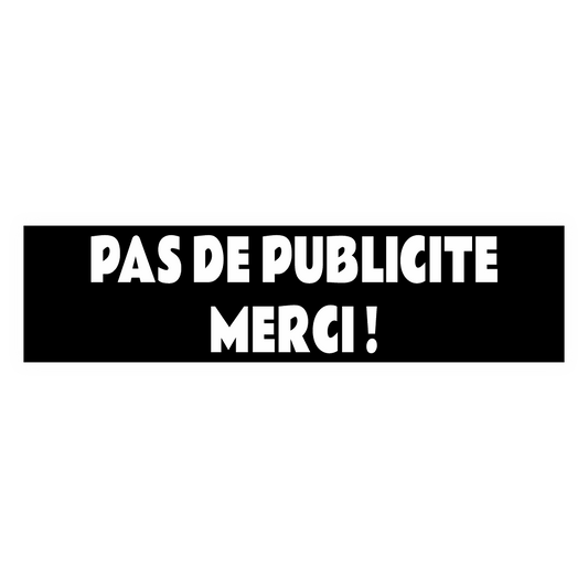 Plaque Pas de Publicité Merci – PVC Noir Adhésif