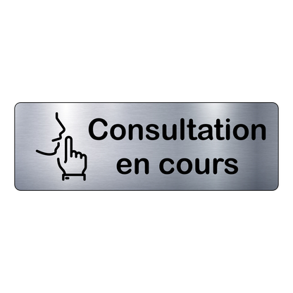 Plaque Consultation en Cours – Signalétique Adhésive Gravée - PlaquesAgraver.fr