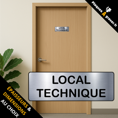 plaque Local technique en PVC adhésive Plaques à Graver installée sur une porte professionnelle