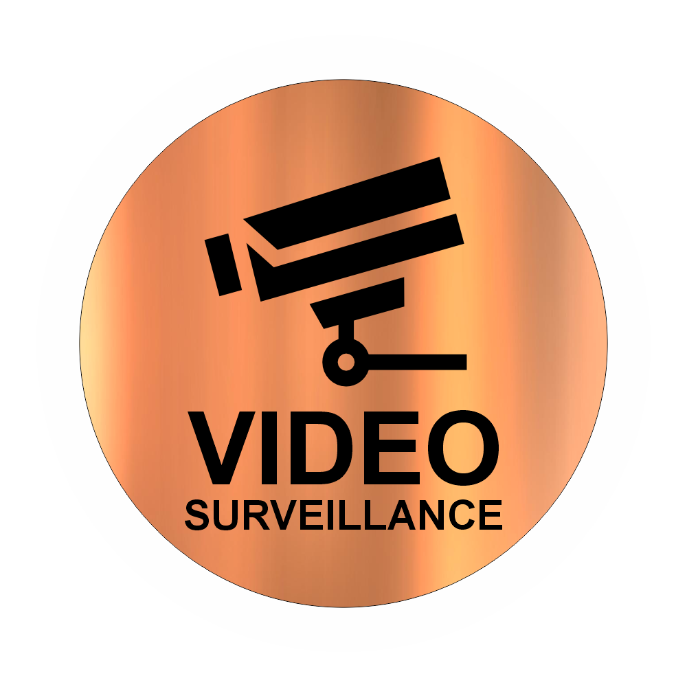 Plaque Ronde Vidéo Surveillance – Adhésive Couleur Cuivre